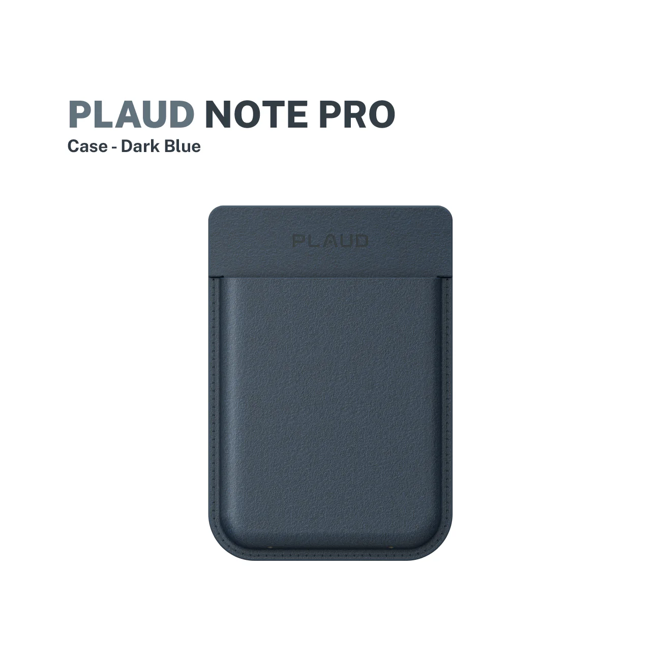 Plaud Note Pro Magnetic Case- Dark Blue